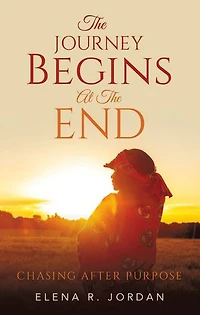 The Journey Begins At The End: Chasing After Purpose