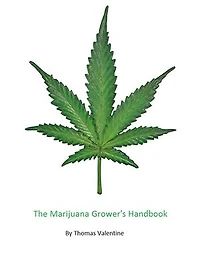 Marijuana Grower's Handbook