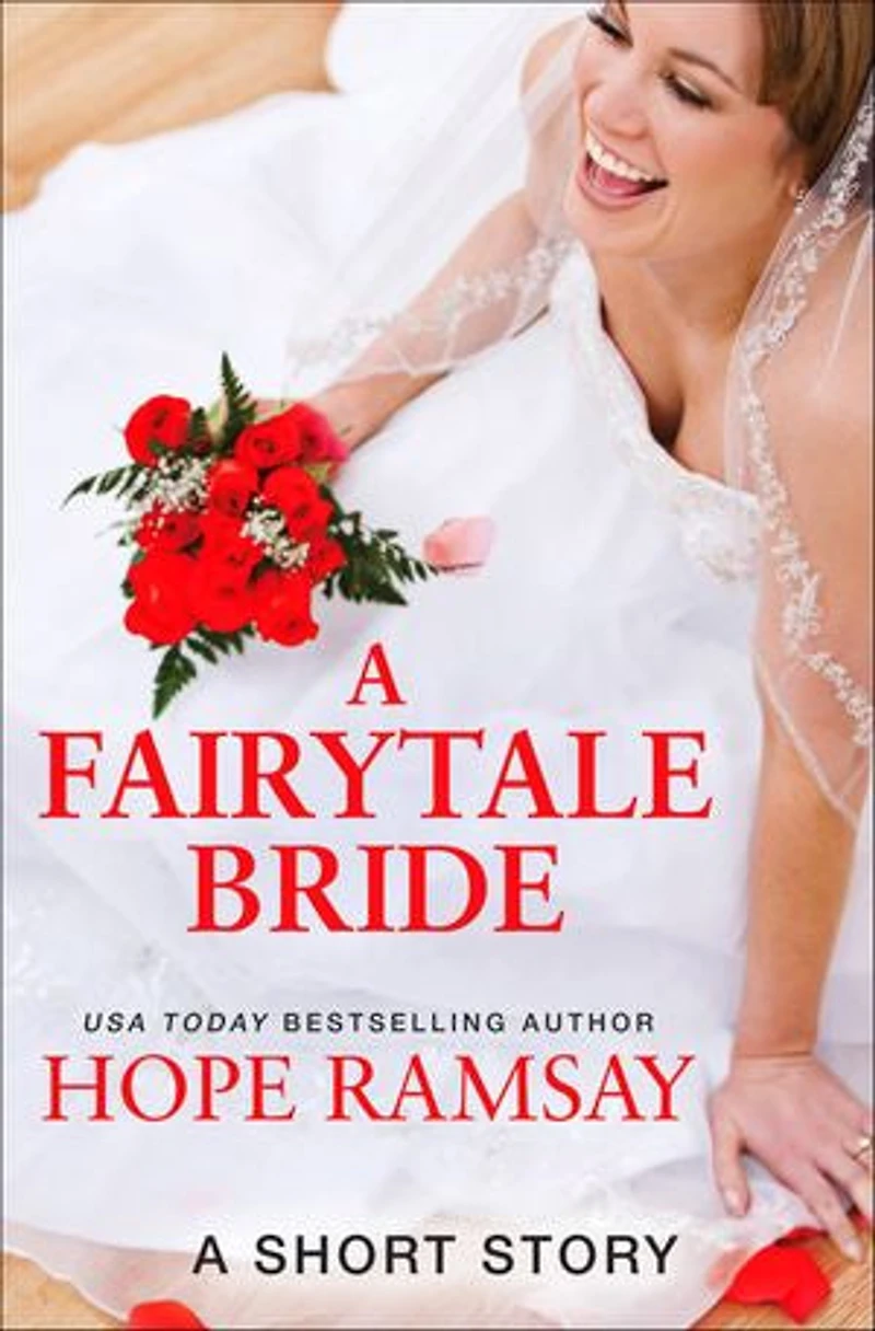A Fairytale Bride: A Short Story