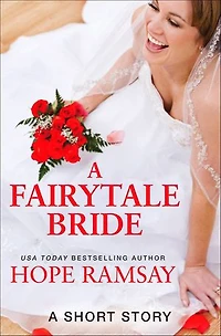 A Fairytale Bride: A Short Story