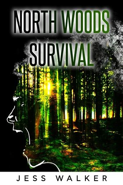 North Woods Survival