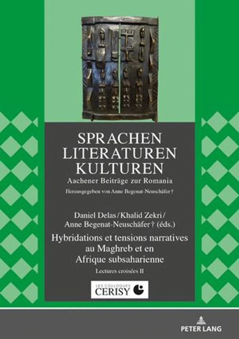 Hybridations et tensions narratives au Maghreb en Afrique subsaharienne: Lectures croisées II
