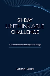 21-DAY UNTHINKABLE CHALLENGE