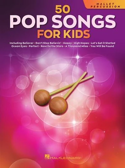 50 Pop Songs for Kids Mallet Percussion