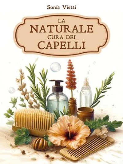 La naturale cura dei capelli