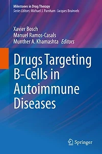 Drugs Targeting B-Cells Autoimmune Diseases