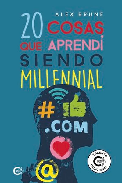 20 cosas que aprendí siendo millennial
