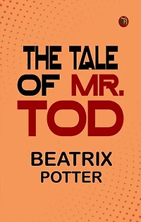 The Tale of Mr. Tod