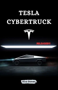 Tesla Cybertruck: A Chronicle Of Innovation, Power, And Eco-conscious Adventure