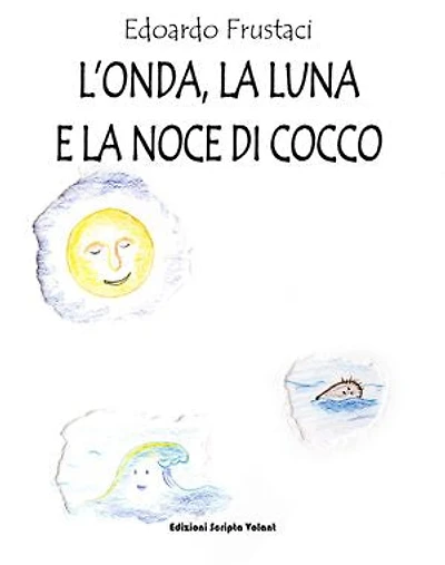 L'onda, la luna e la noce di cocco