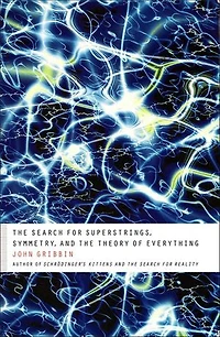 the Search for Superstrings, Symmetry, and Theory of Everything