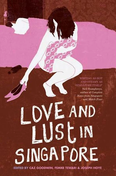 Love and Lust in Singapore