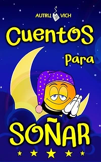 Cuentos Infantiles: Historias para niños ( MENSAJES POSITIVOS )