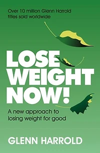 Lose Weight Now!: A New Approach To Losing For Good
