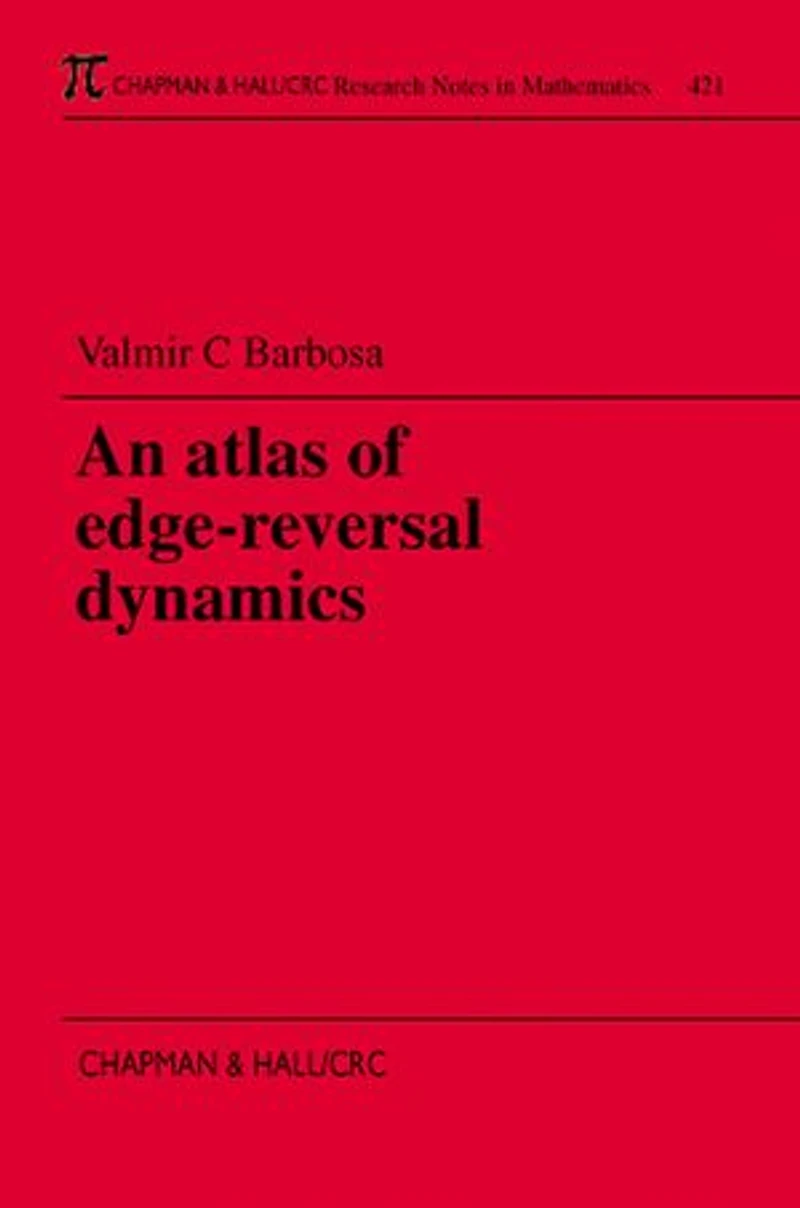 An Atlas Of Edge-reversal Dynamics
