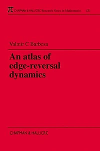 An Atlas Of Edge-reversal Dynamics