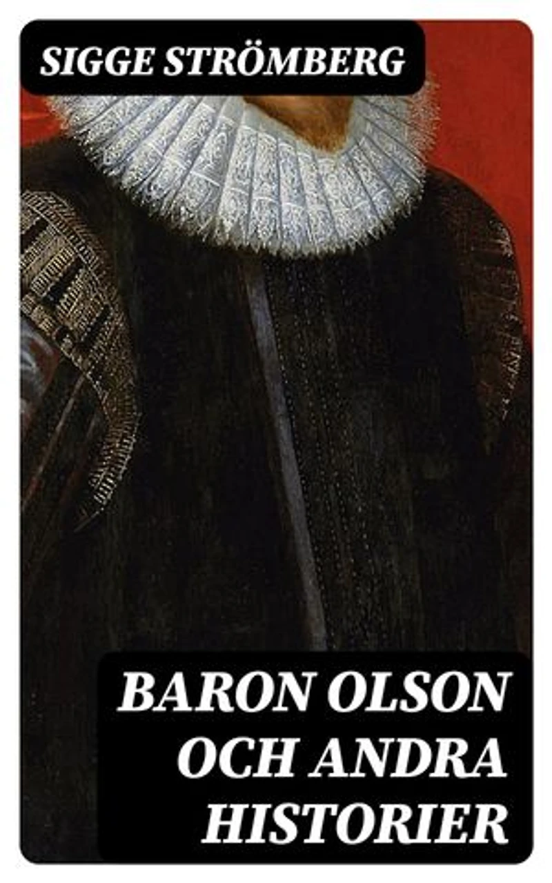 Baron Olson och andra historier