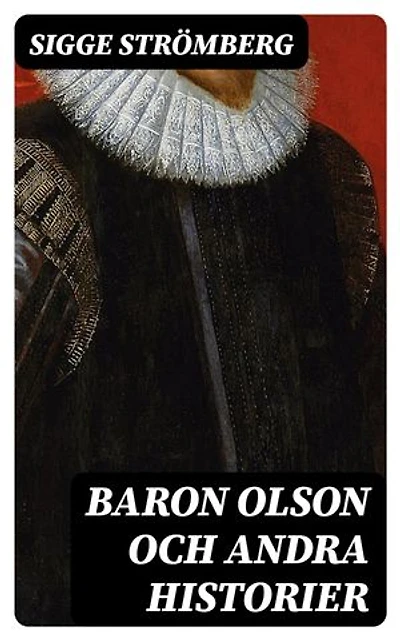Baron Olson och andra historier