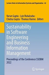 Sustainability Software Engineering and Business Information Management: Proceedings of the Conference SSEBIM 2022