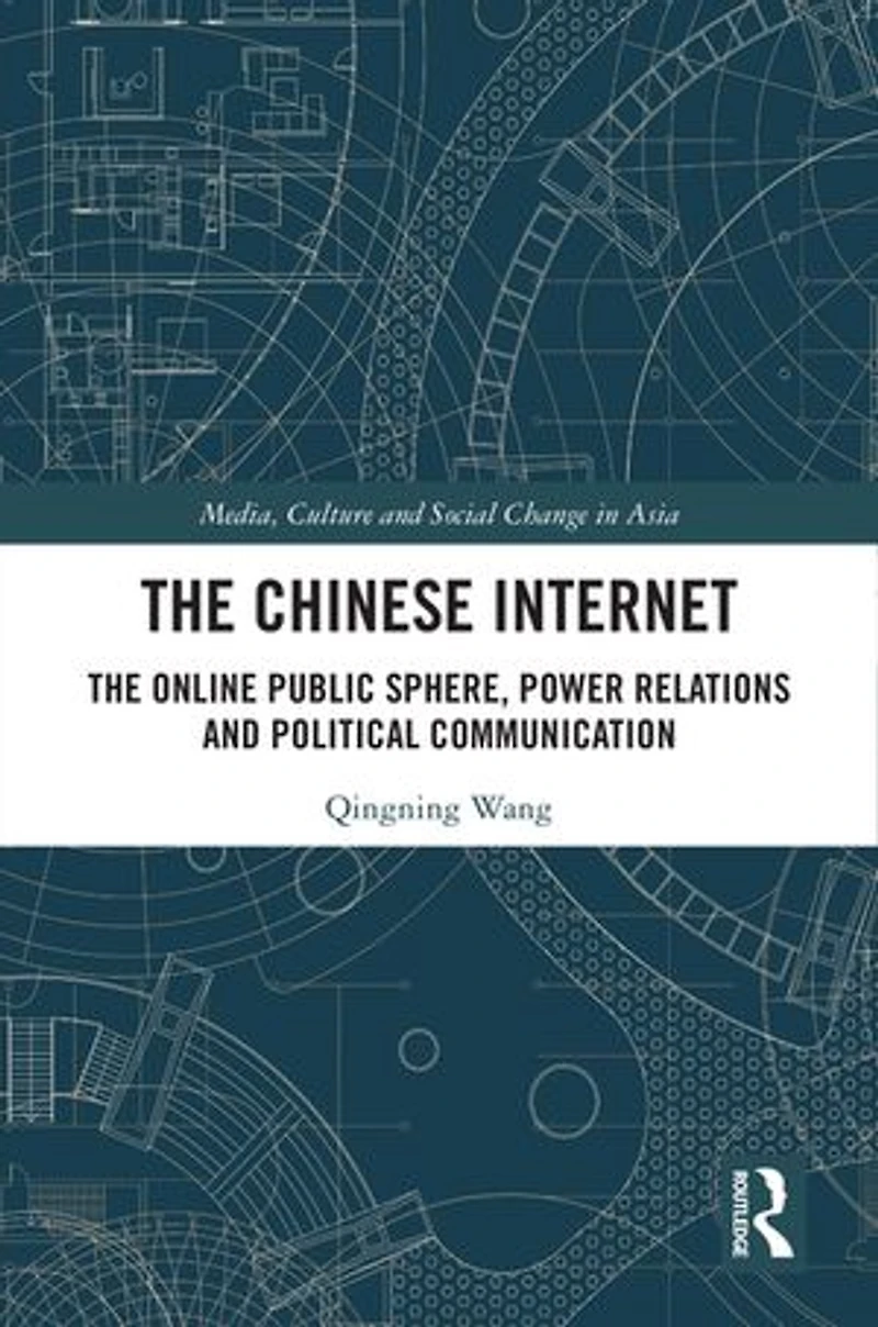 The Chinese Internet: Online Public Sphere, Power Relations and Political Communication