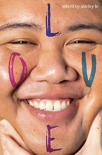 Love: Stories, Poems and Essays