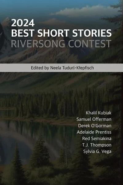2024 Best Short Stories: Riversong Contest: Riversong Short Story Contest, #3