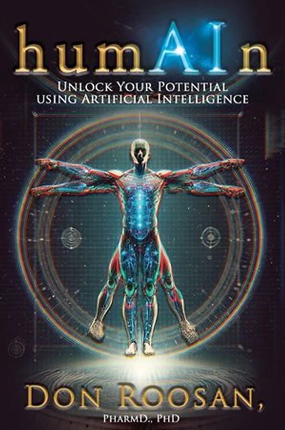 humAIn: Unlock Your Potential Using Artificial Intelligence