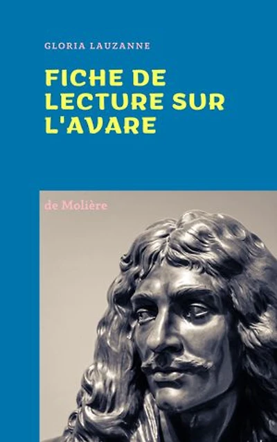 Fiche de lecture sur L'Avare
