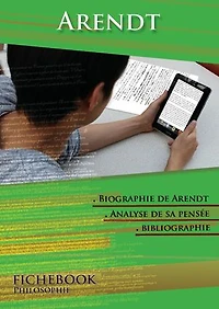 Comprendre Hannah Arendt : étude de sa pensée