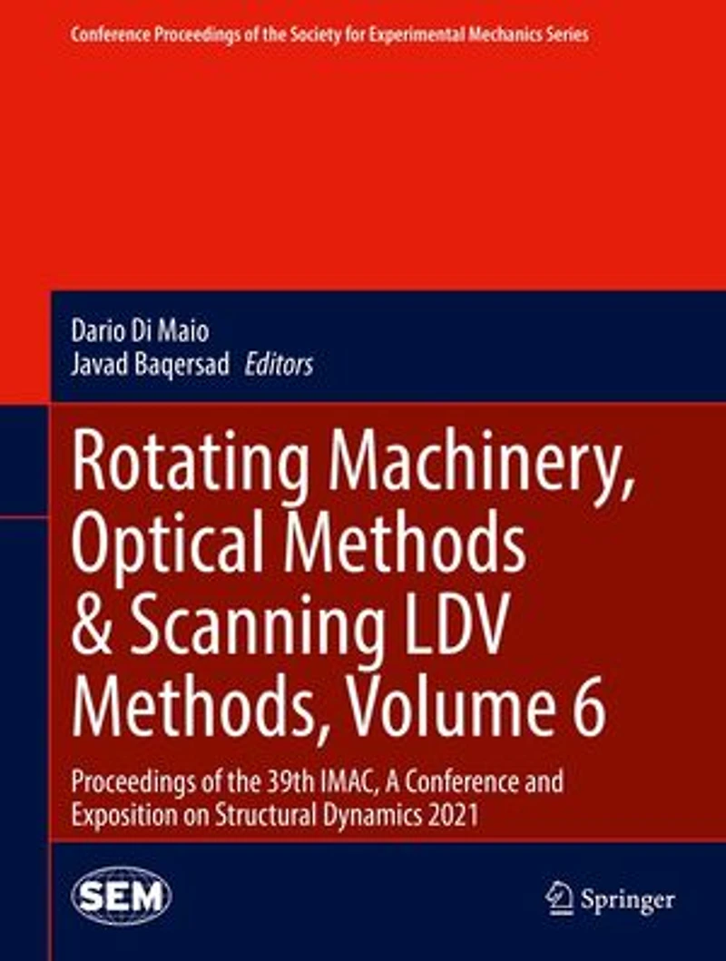 Rotating Machinery, Optical Methods: Proceedings Of The 39th Imac, A Conference And Exposition On Structural Dynamics 2021