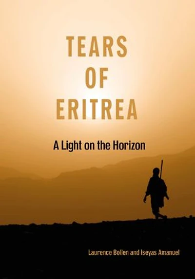 Tears of Eritrea: A light on the Horizon