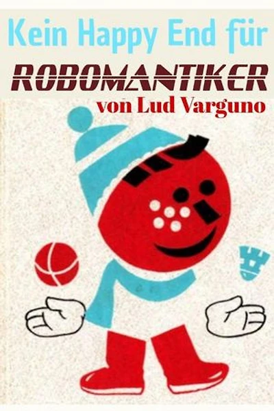 Kein Happy End für Robomantiker: Nachdenklicher LitRPG Action Crossover