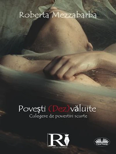 Povești (Dez)văluite: Culegere De Povestiri Scurte