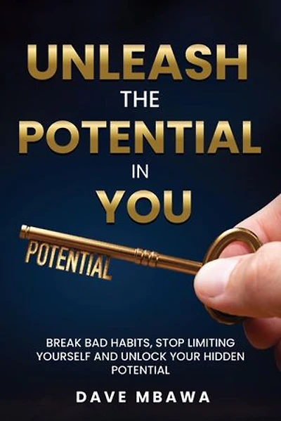 Unleash The Potential In You