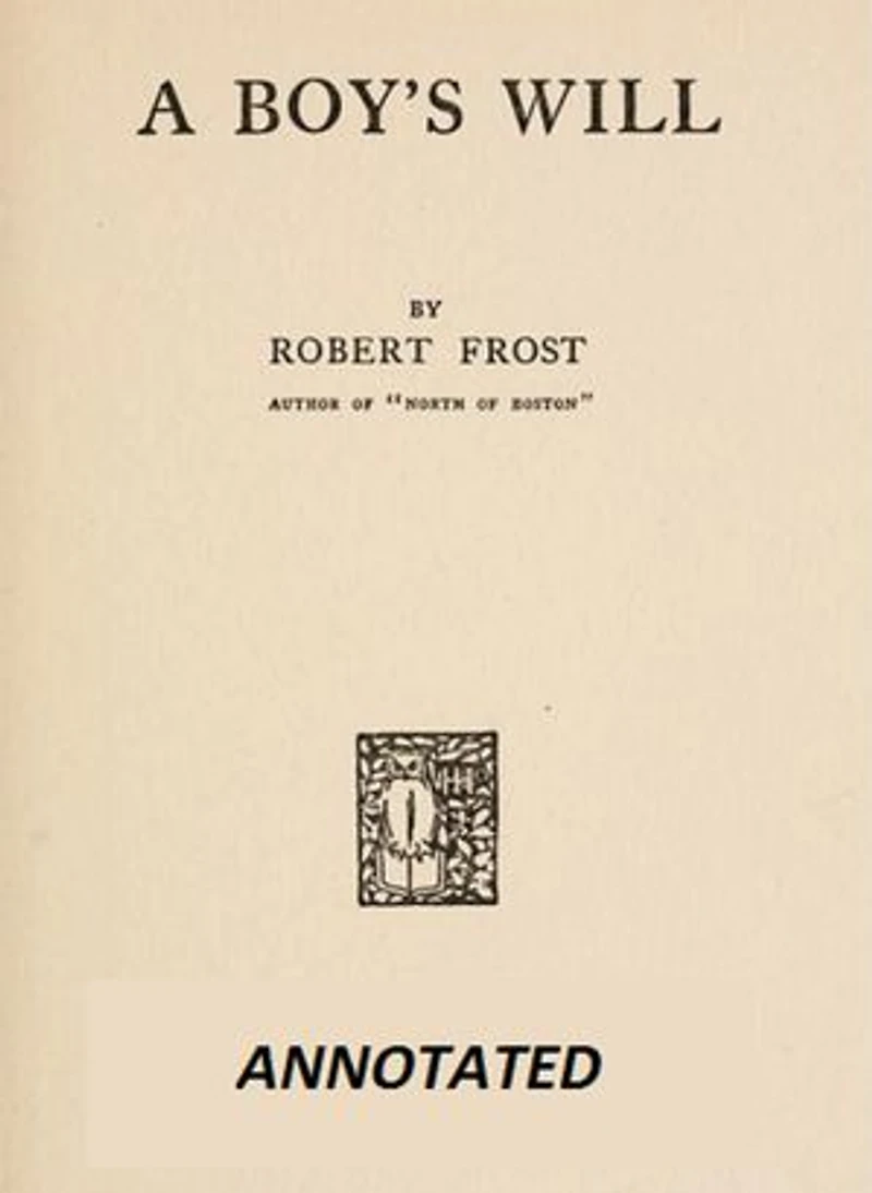 A Boy's Will (Annotated)