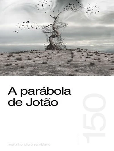 A parábola de Jotão (Sermão 150)