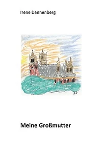 Meine Großmutter