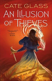 An Illusion of Thieves