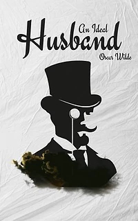 An Ideal Husband