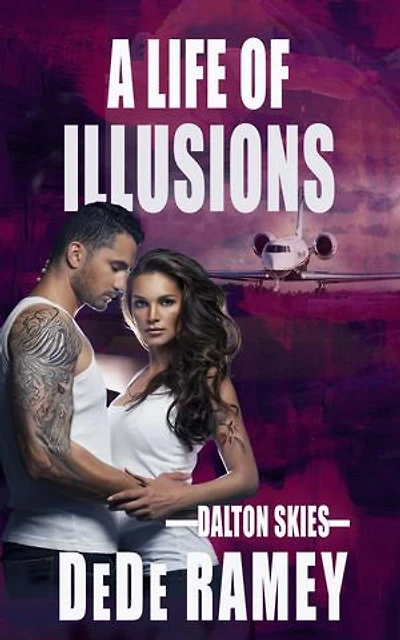 A Life of Illusions