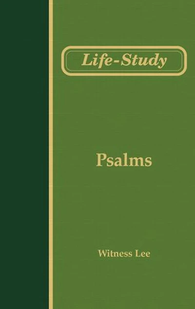 Life-study of Psalms