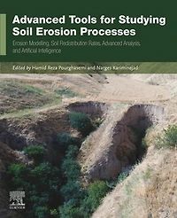 Advanced Tools for Studying Soil Erosion Processes: Modelling, Redistribution Rates, Analysis, and Artificial Intelligence