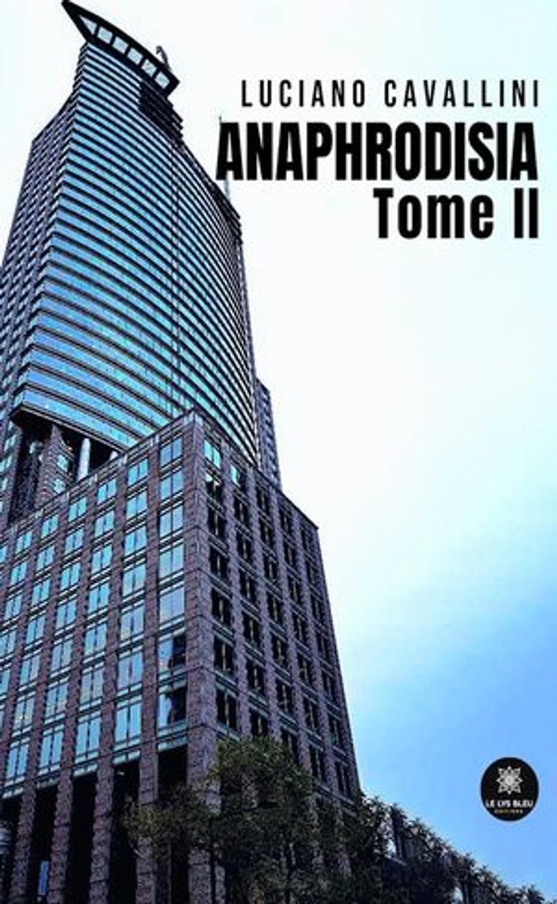 Anaphrodisia: Tome II
