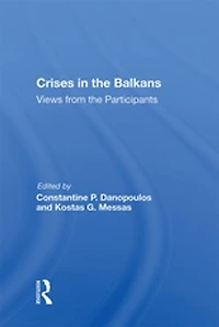 Crises The Balkans: Views From Participants