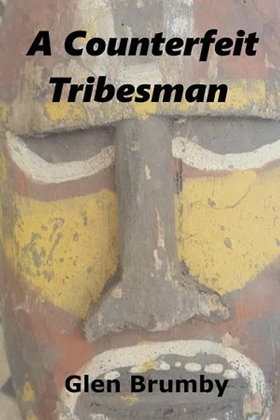A Counterfeit Tribesman
