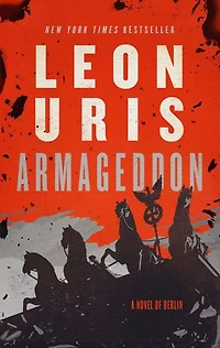 Armageddon: A Novel Of Berlin