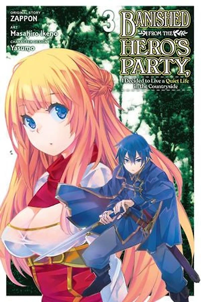 Banished From The Hero's Party, I Decided To Live A Quiet Life Countryside, Vol. 3 (manga)