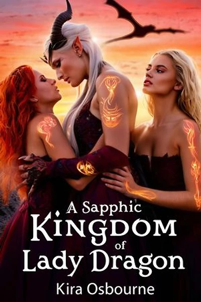 A Sapphic Kingdom of Lady Dragon: Lady Dragon: Lesbian Fantasy
