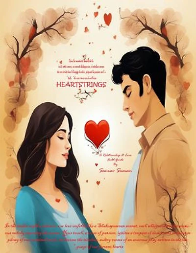 HeartStrings: A Relationships & Love Field Guide
