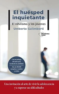El huésped inquietante: El nihilismo y los jóvenes
